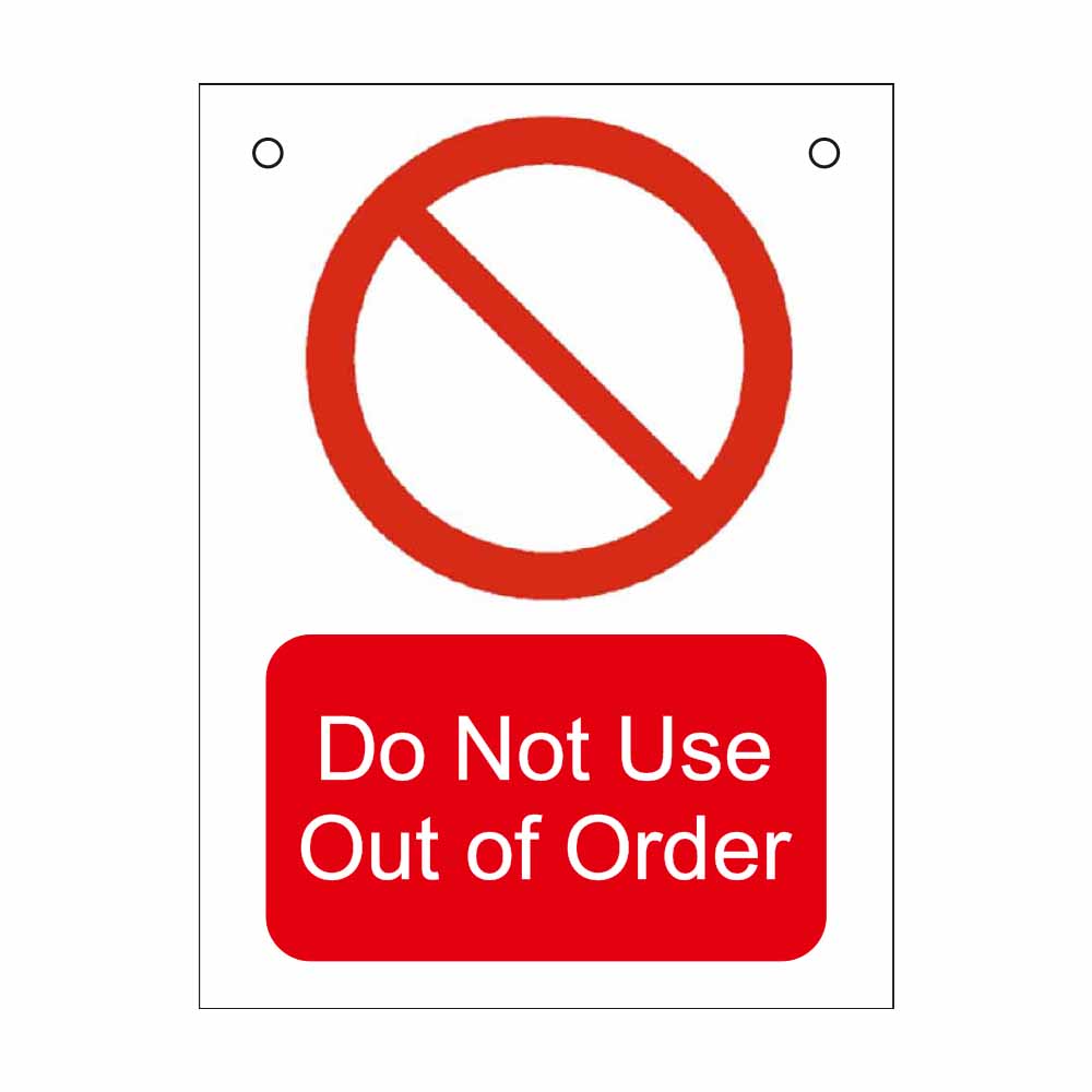 Do not Use Out of Order Sign Do not Use Out of Order Sign
